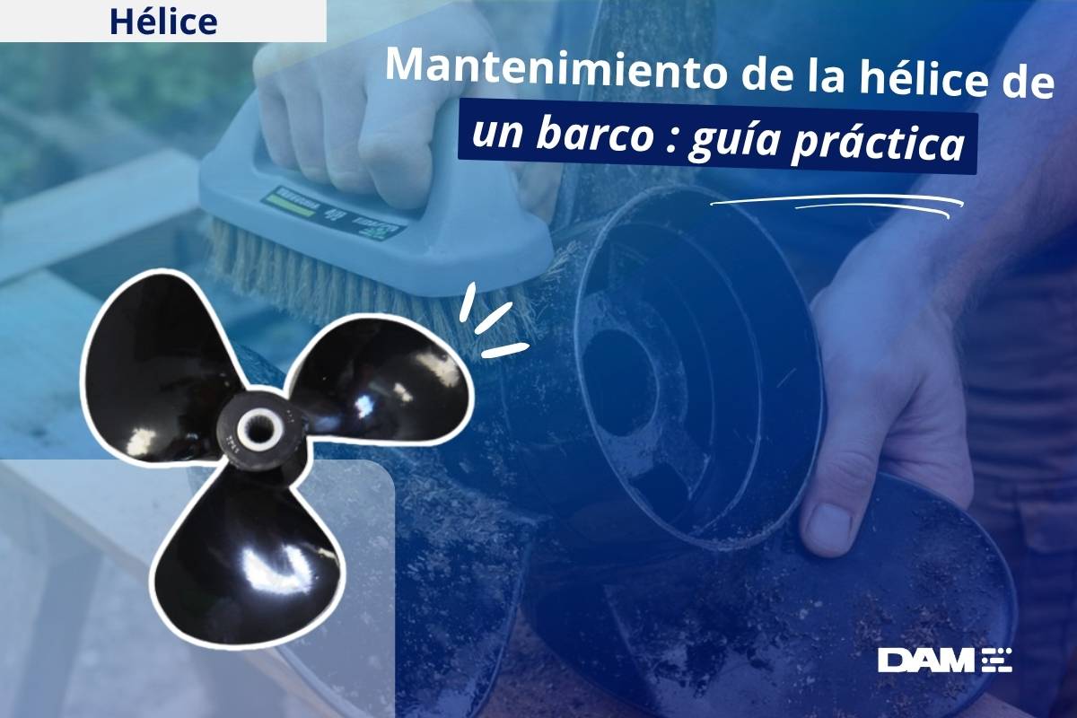 Mantenimiento de la hélice de un barco: guía
